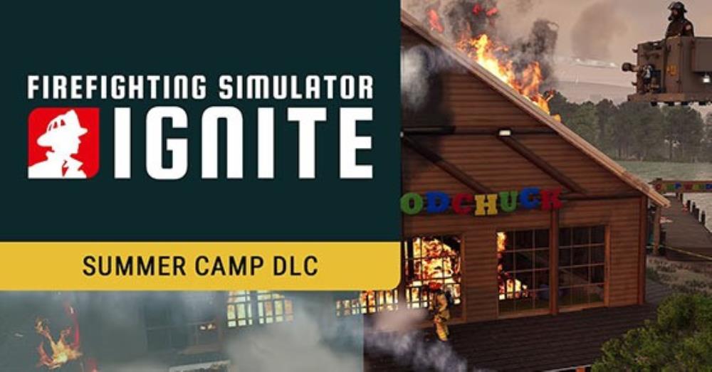 Firefighting Simulator: Ignites Summer Camp DLC is now available for PC and consoles
