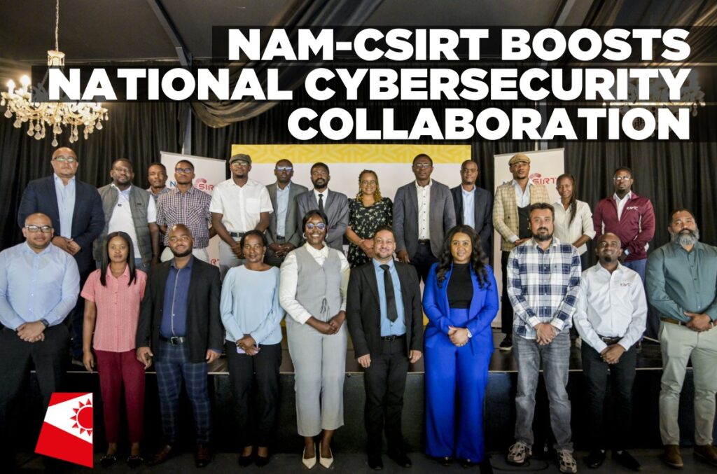 NAM-CSIRT strengthens national cybersecurity through stakeholder engagement