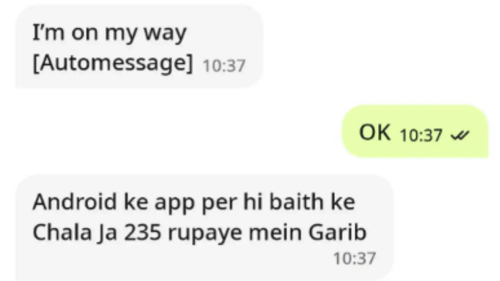 Gurgaon Cab Driver’s Rude Reply To Passenger Over Low Fare: ‘Chala Ja Garib Android…’