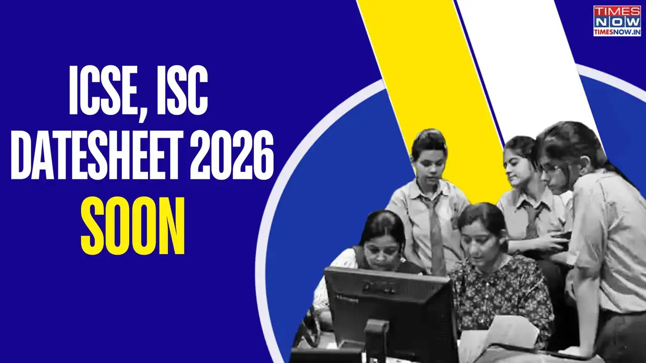 CISCE Exams 2026: ICE, ISC Date Sheet Soon on cisce.org, Check Past Trends
