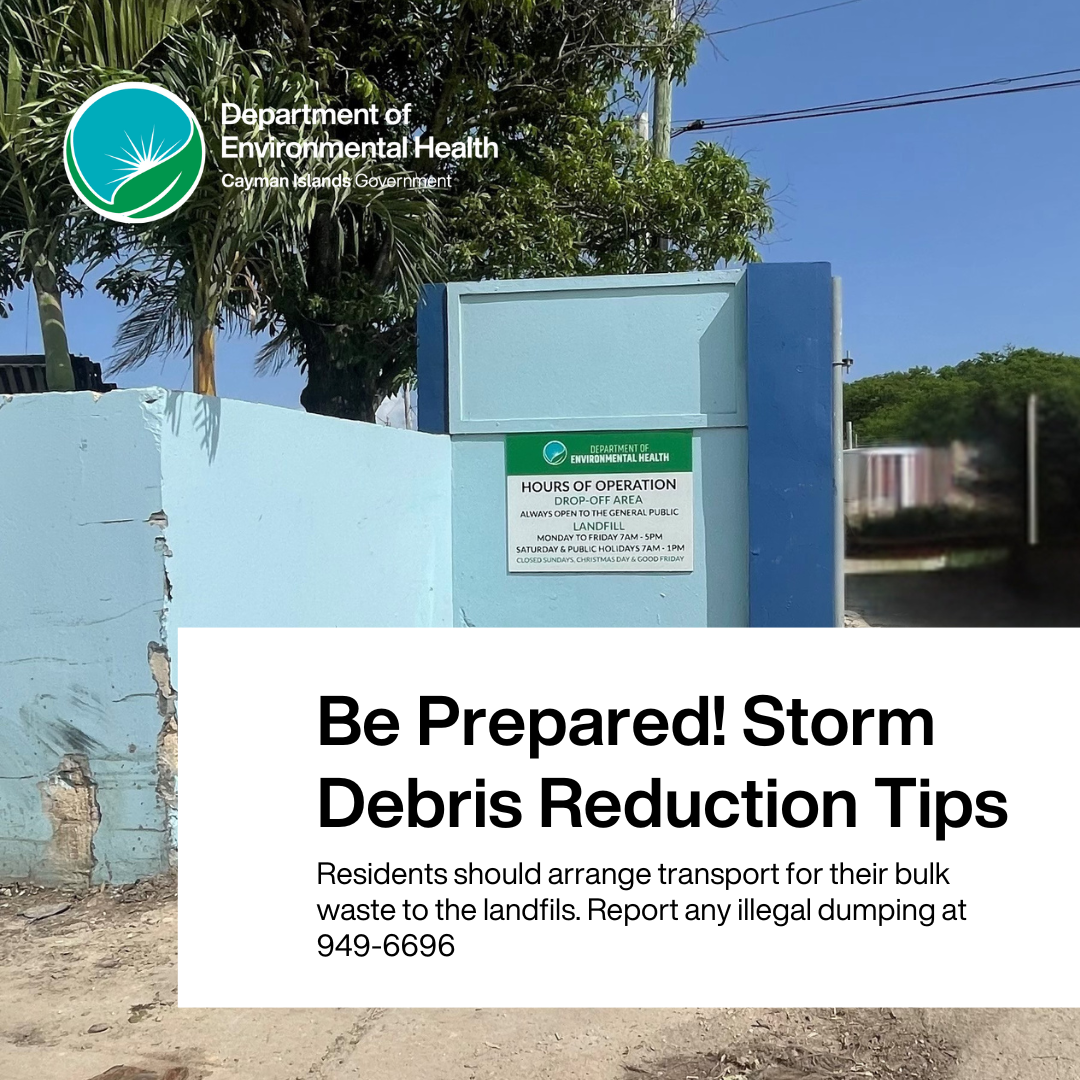 Cayman: Be Prepared! Storm Debris Reduction Tips