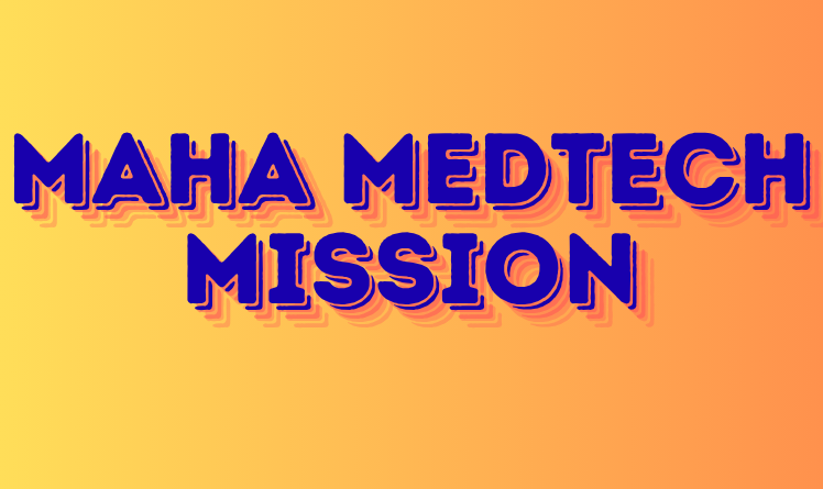 Maha MedTech Mission Launched to Boost India’s Medical Innovation