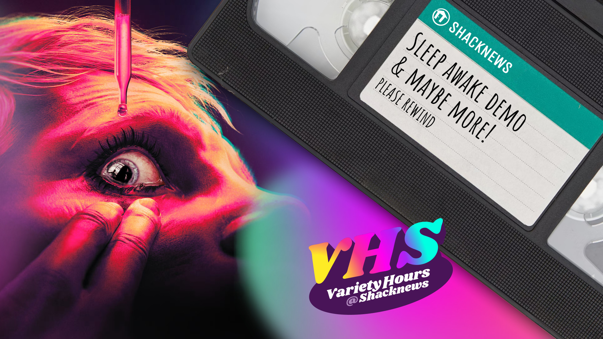 Variety Hours @ Shacknews: Keeping our eyes open in the Sleep Awake demo