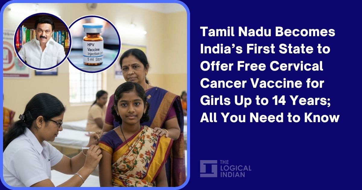 Tamil Nadu Becomes India’s First State to Offer Free Cervical Cancer Vaccine for Girls Up to 14 Years; All You Need to Know