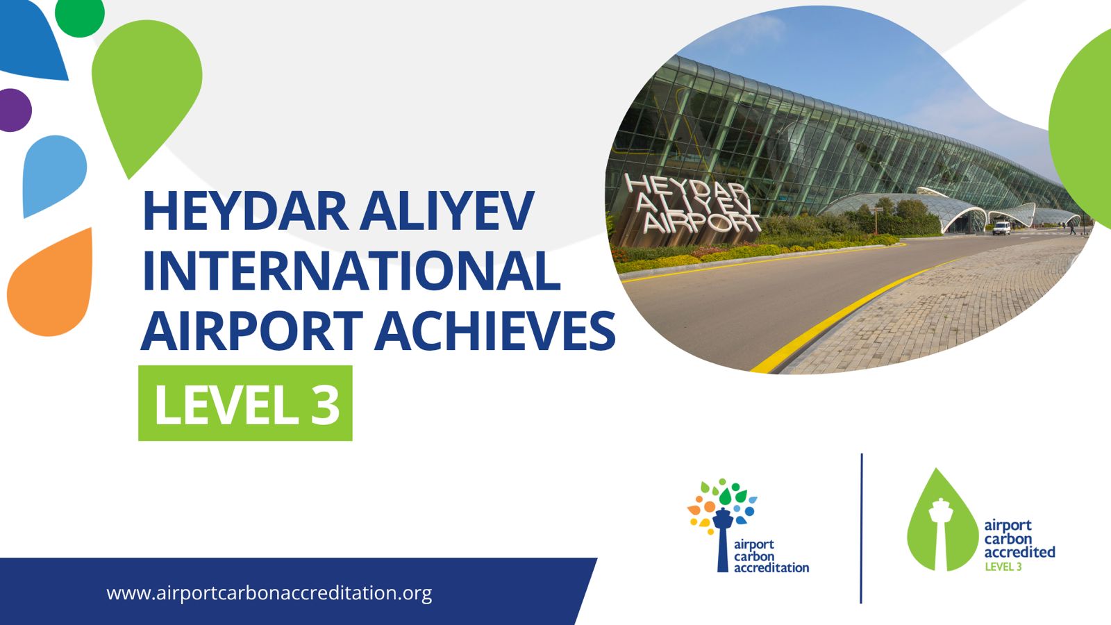 Towards a sustainable future: Heydar Aliyev International Airport achieves Level 3 certification under ACI’s ACA Programme