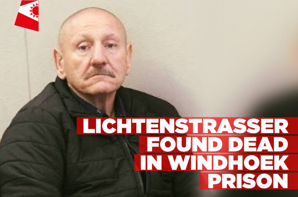Lichtenstrasser found dead in Windhoek prison
