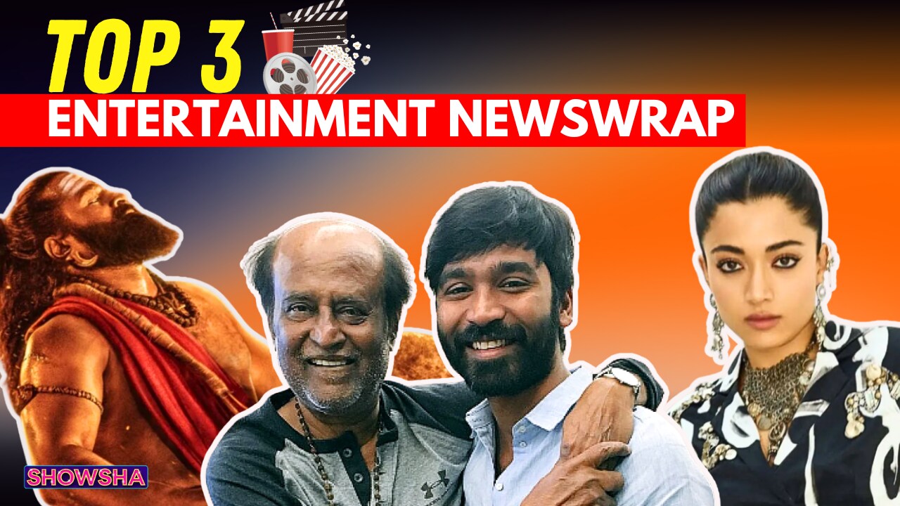 Entertainment Wrap: Kantara 2 On OTT, Rashmika’s Mom Goals, Rajinikanth, Dhanush Get Threats I WATCH