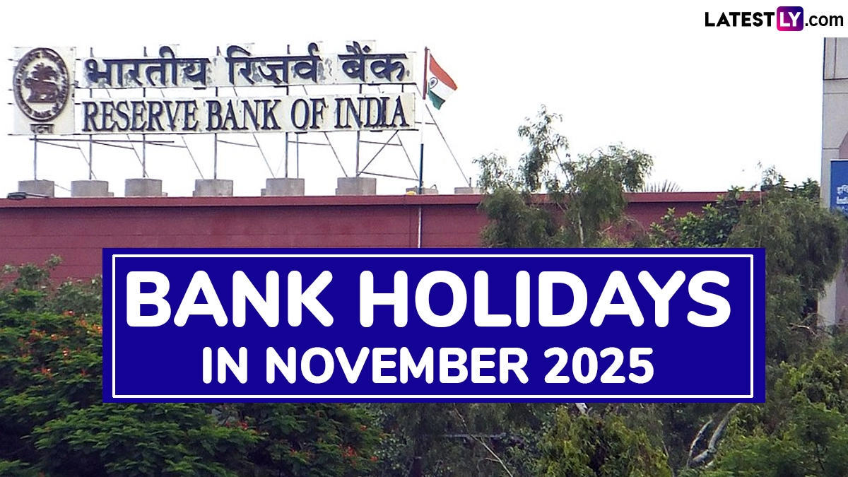 Bank Holidays in November 2025: From Kannada Rajyothsava to Wangala Festival, Banks To Remain Closed for More Than 10 Days Next Month; Check Full List of Bank Holiday Dates