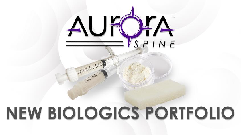 Aurora Spine Launches New Biologics Portfolio