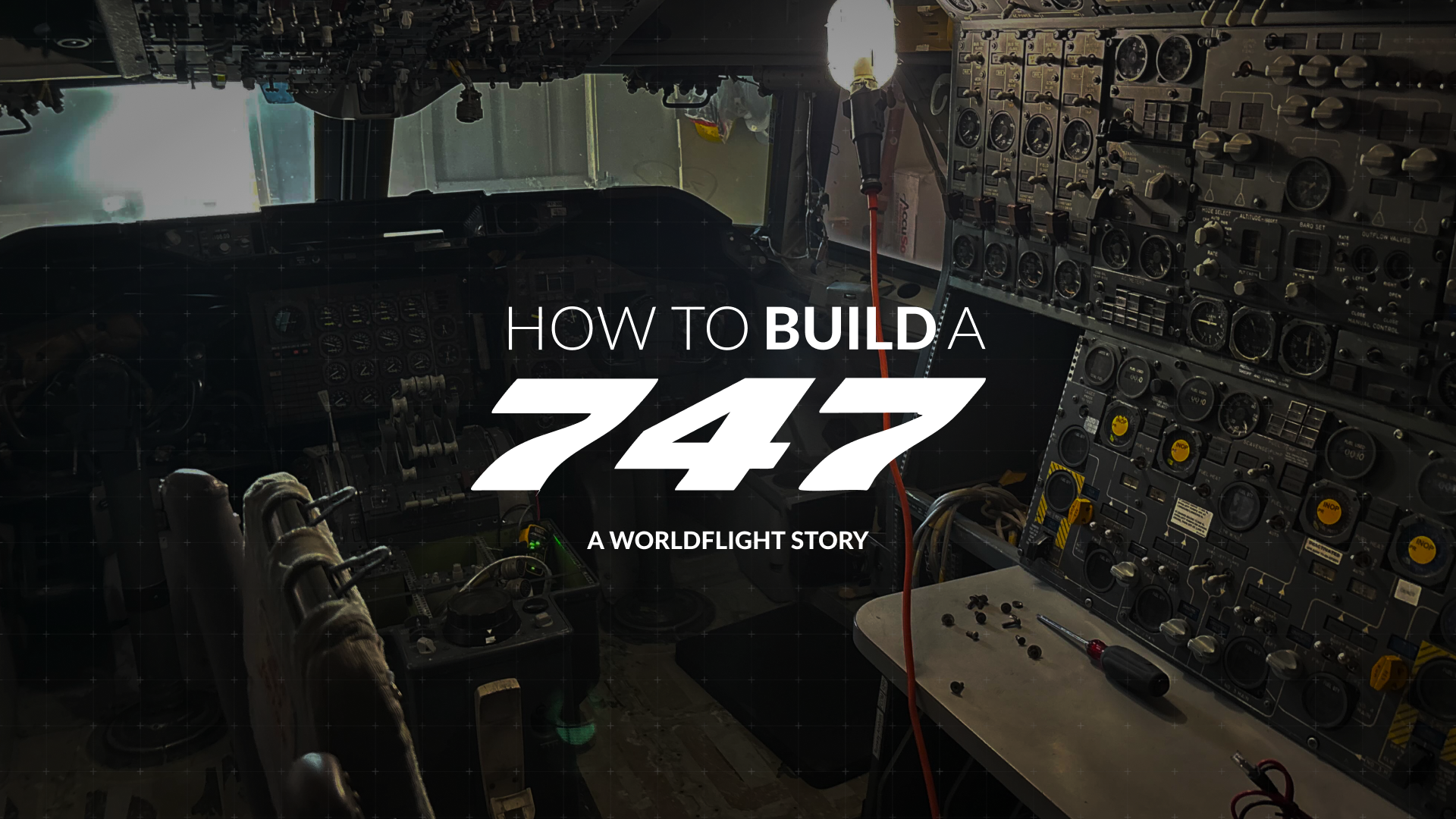How to build a 747 – A WorldFlight Story