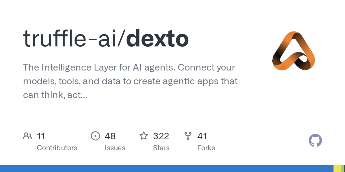 Show HN: Dexto – Connect your AI Agents with real-world tools and data
