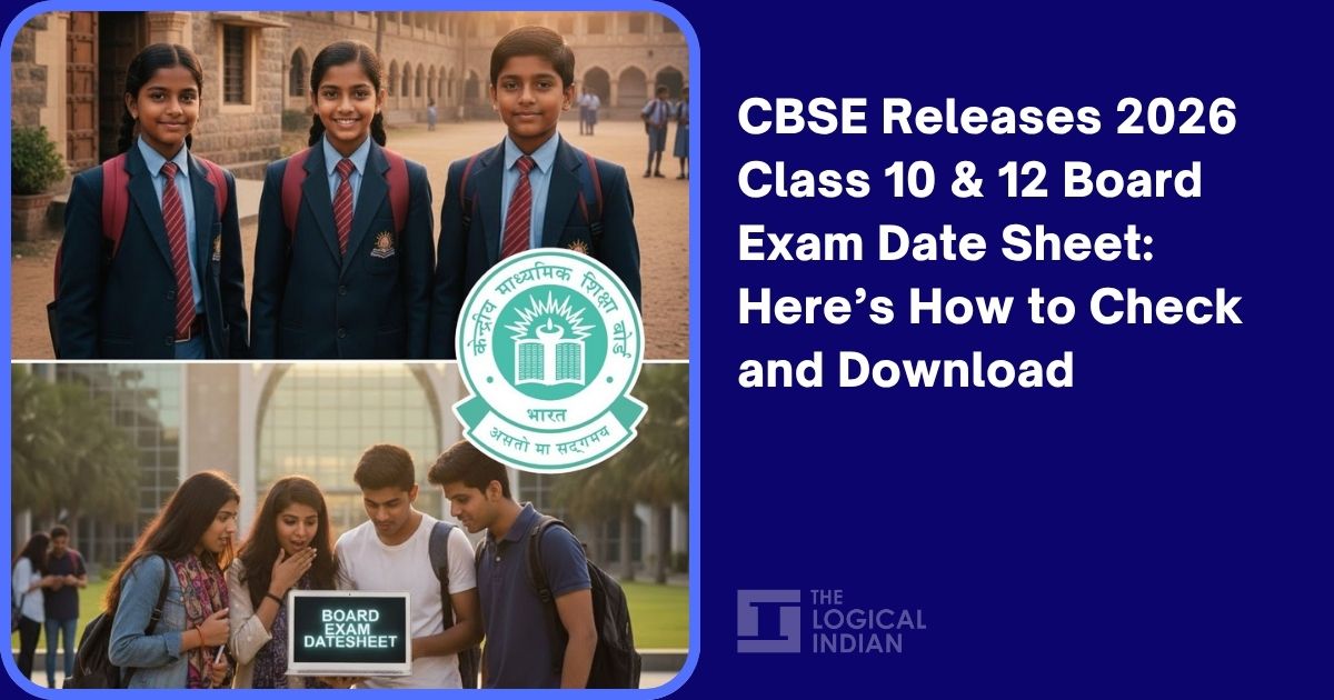 CBSE Releases 2026 Class 10 & 12 Board Exam Date Sheet: Here’s How to Check and Download