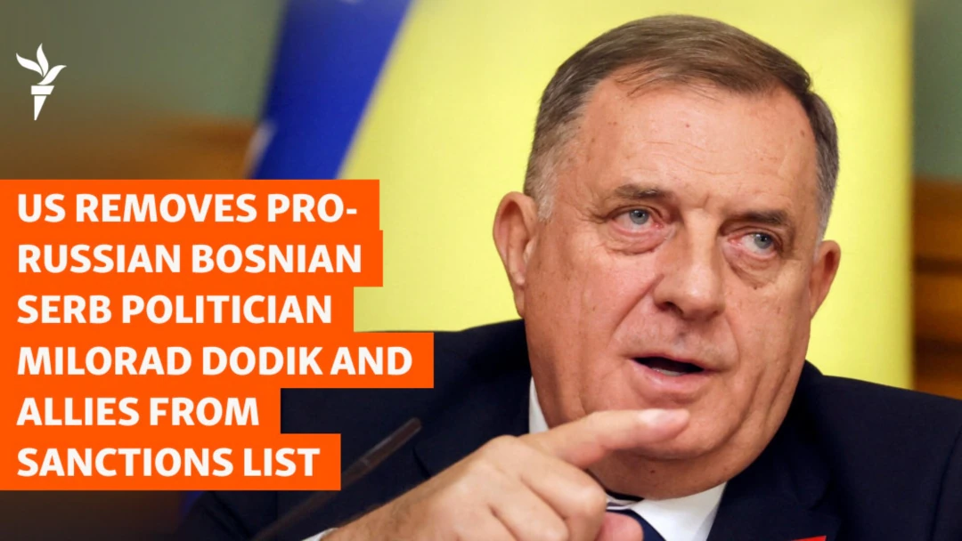 US Removes Pro-Russian Bosnian Serb Politician Milorad Dodik And Allies From Sanctions List