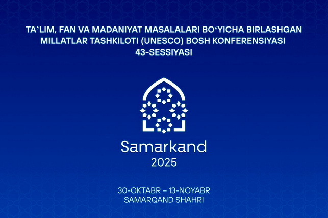 Shavkat Mirziyoyev to Open 43rd UNESCO General Conference Session in Samarkand - UzDaily.uz