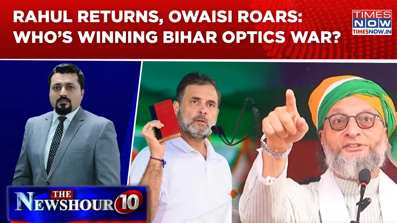 Rahul Gandhi’s Bihar Pitch vs Owaisi’s 'Muslim CM' Fire | Will BJP Cash In On The Chaos? | Newshour