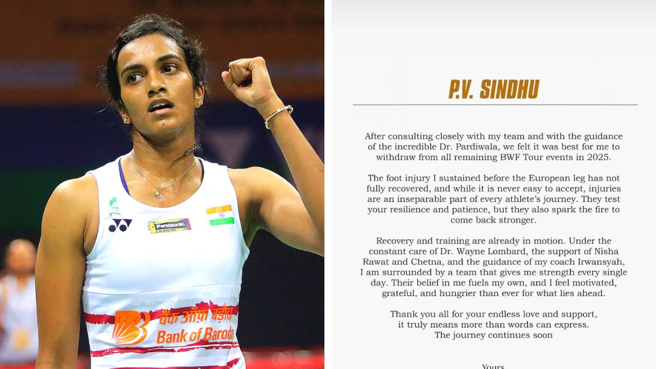 PV Sindhu Withdraws from 2025 BWF World Tour Events Over Foot Injury