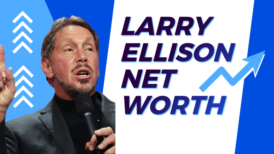 Larry Ellison Net Worth 2024 – American Business Magnate And Investor