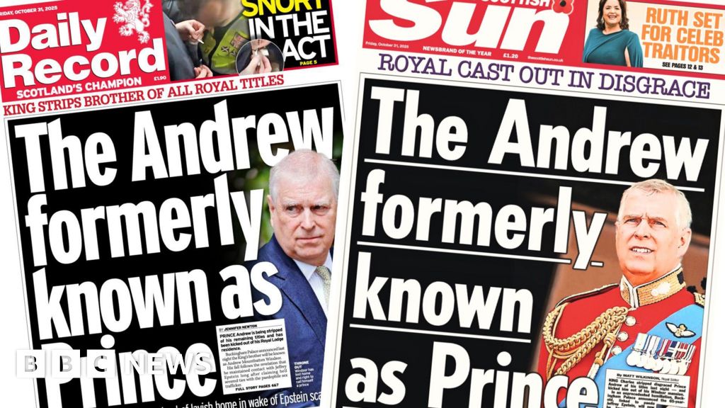 Scotland's papers: Andrew stripped of Royal titles