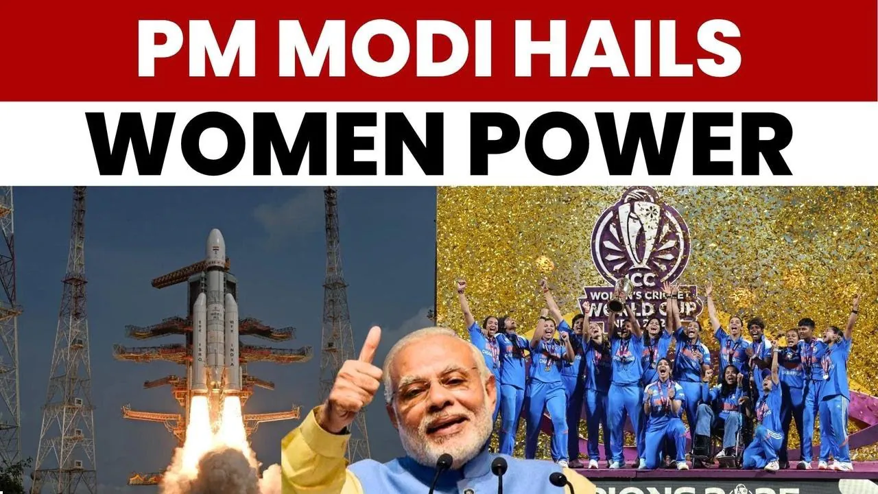 PM Modi Applauds Women's World Cup Win and ISRO's Record-Breaking Satellite Launch