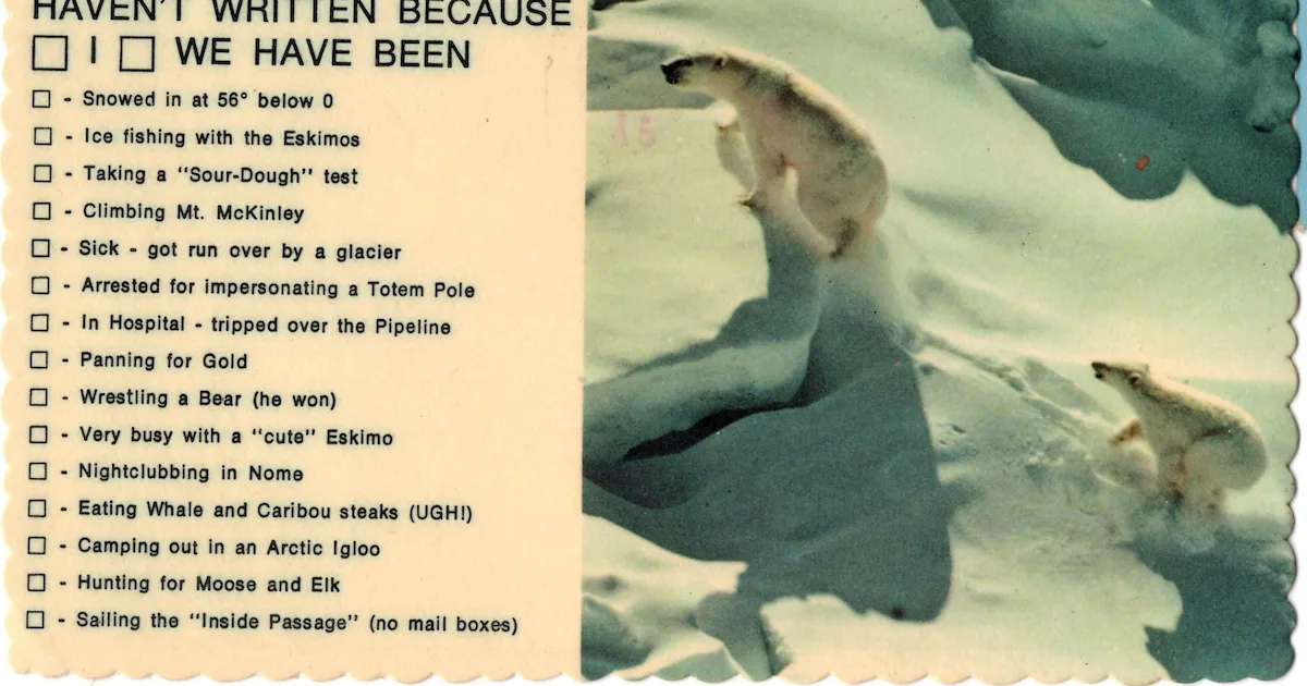 What tourists and newcomers thought about Alaska: Insults and compliments captured on postcards