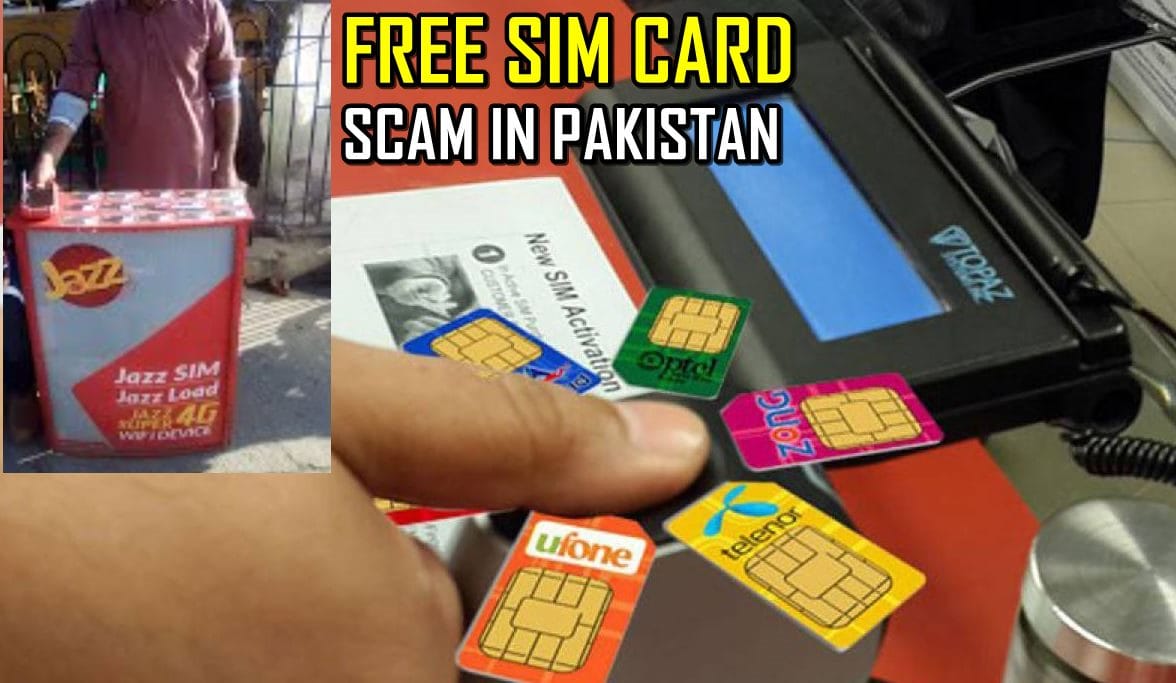 Beware! Free SIM Cards are New Tool for Biometric Fraud in Pakistan