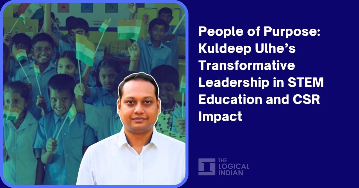 People of Purpose: Kuldeep Ulhe’s Transformative Leadership in STEM Education and CSR Impact