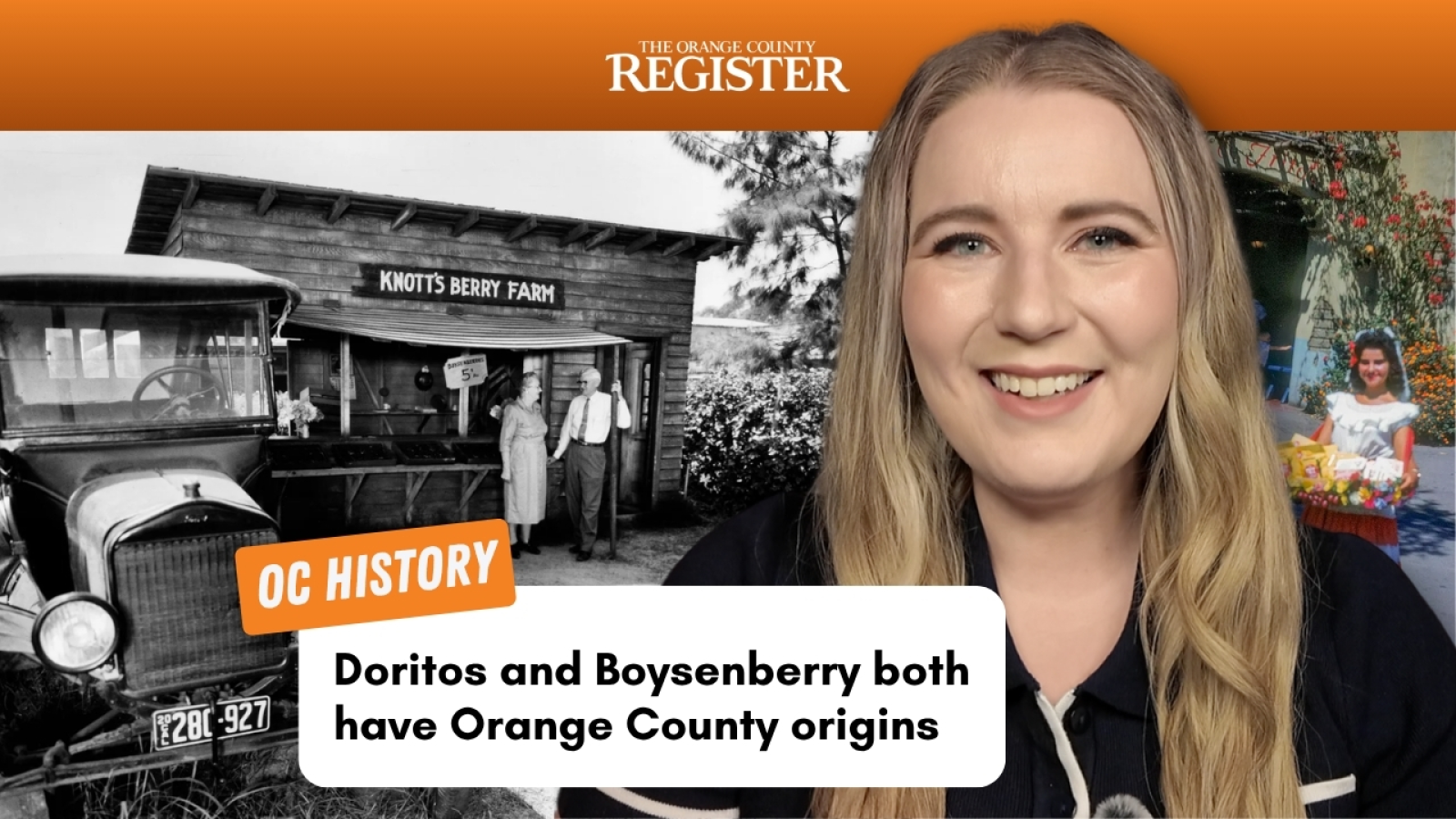 OC History: Doritos and Boysenberries both have ties to Orange County theme parks