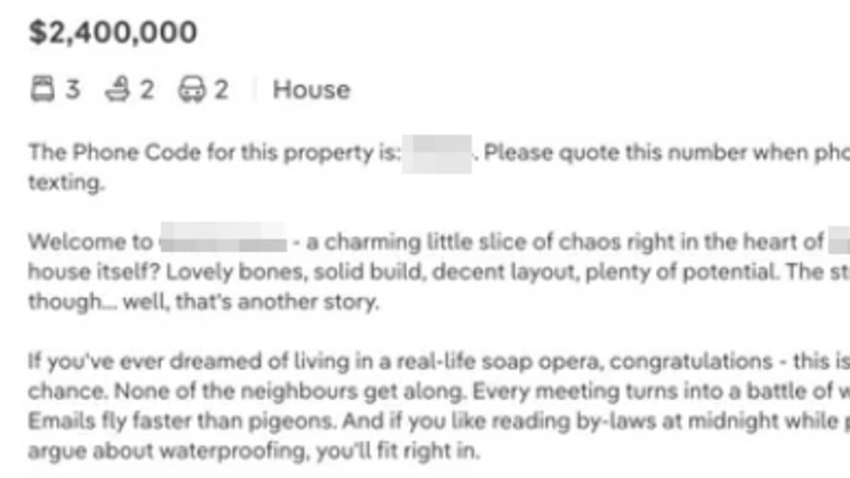 Read the brutally honest real estate listing as homeowner goes rogue to expose 'real-life soap opera' at townhouse complex