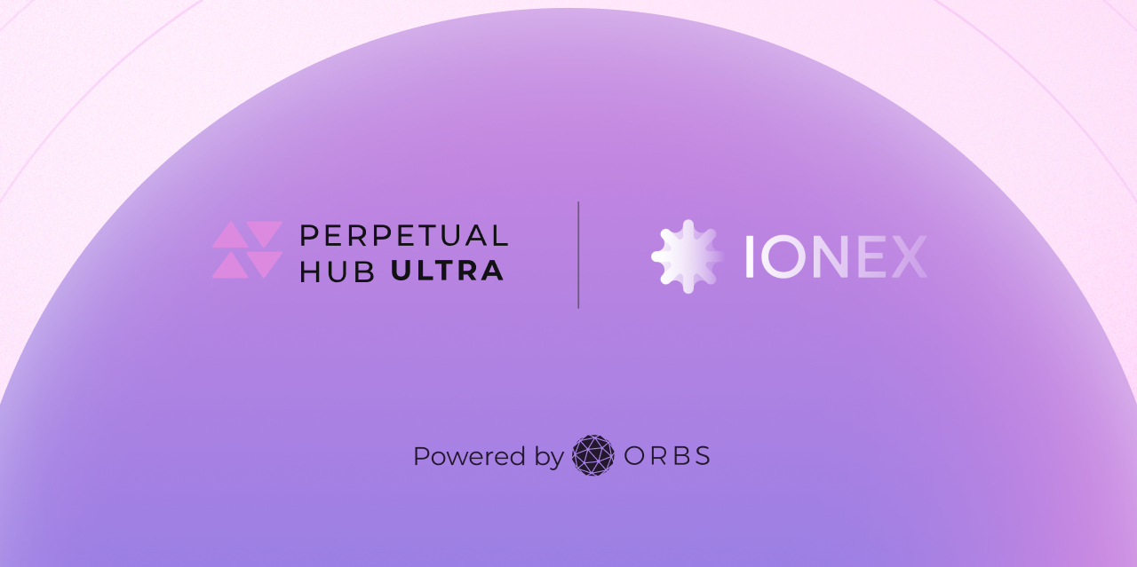 Orbs Perpetual Hub Ultra Integrates with Ionex, Bringing Institutional-Grade Perps to Plasma