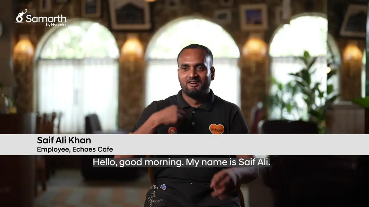 Samarth by Hyundai: Redefining Work, Restoring Dignity