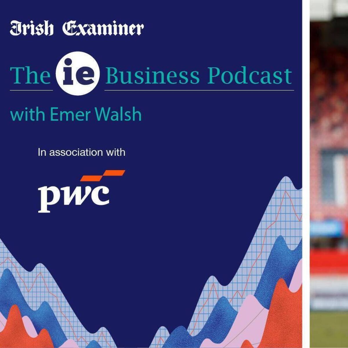 The ieBusiness Podcast: Munster Rugby CEO Ian Flanagan on the current landscape of Irish rugby