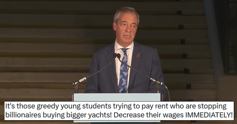 Millionaire Man of the People Nigel Farage thinks the minimum wage for young people is too generous – 16 scathing takedowns