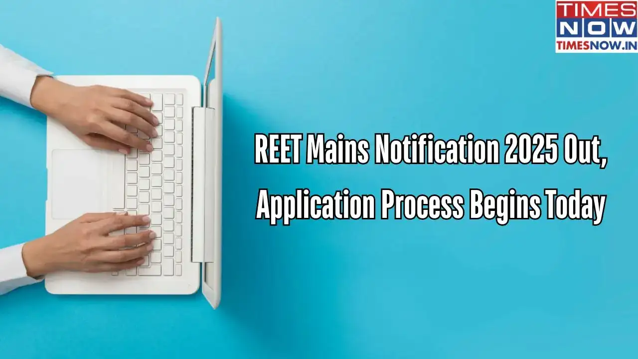 REET Mains Notification 2025 Released at rssb.rajasthan.gov.in, Application Process Begins Today
