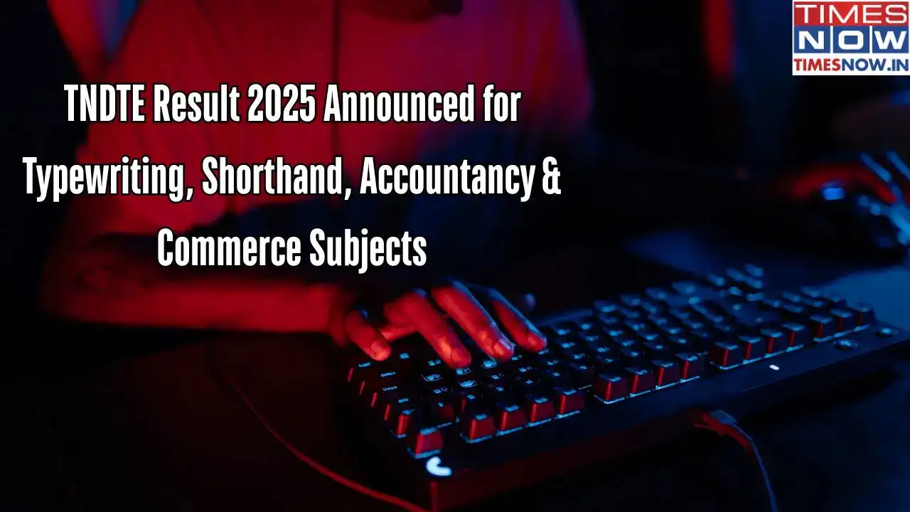 TNDTE Result 2025 Announced for Typewriting, Shorthand, and Accountancy on dte.tn.gov.in