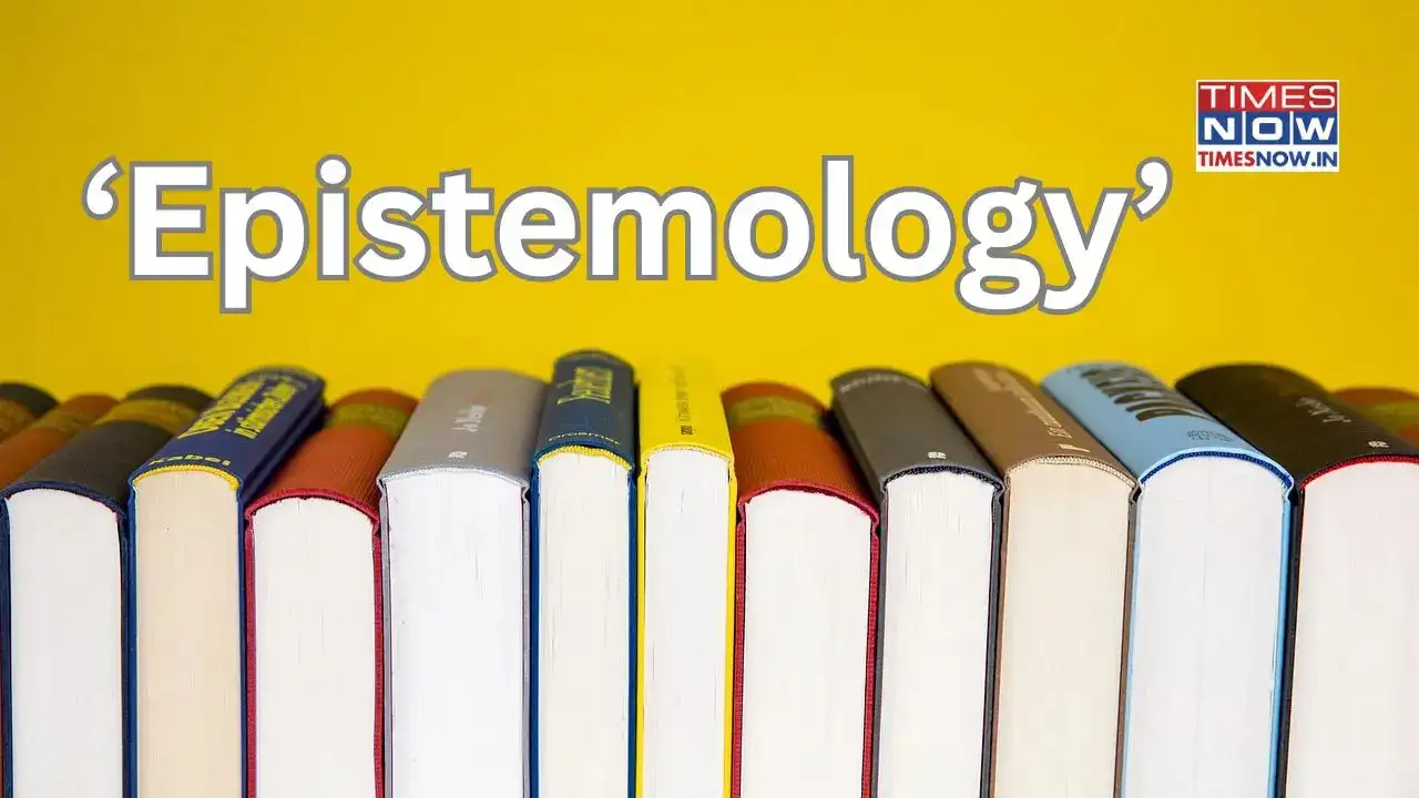 Know Your Word | How You Can Use 'Epistemology' in UPSC Prelims 2026