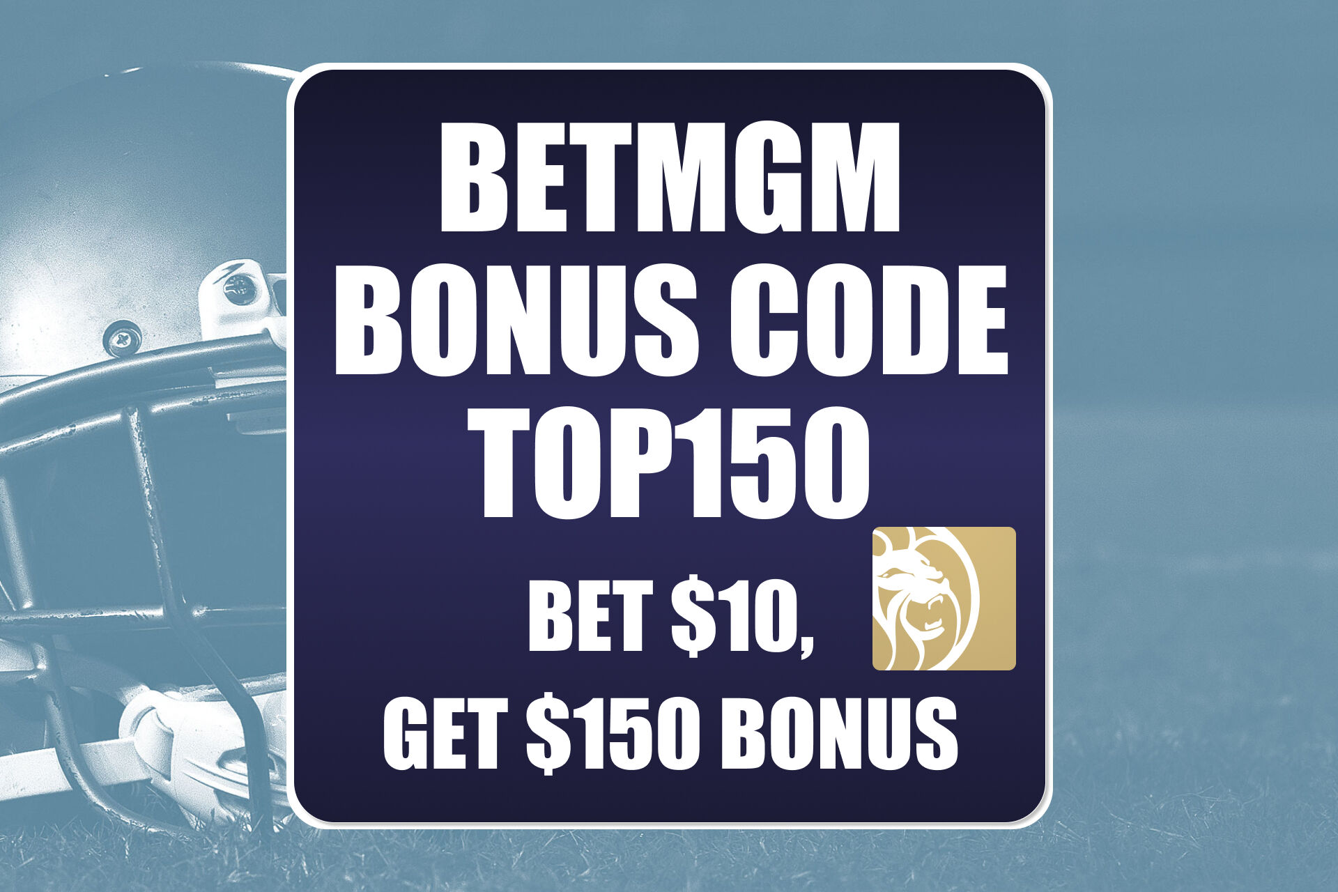 BetMGM Bonus Code TOP150: Get $150 Bonus for Broncos