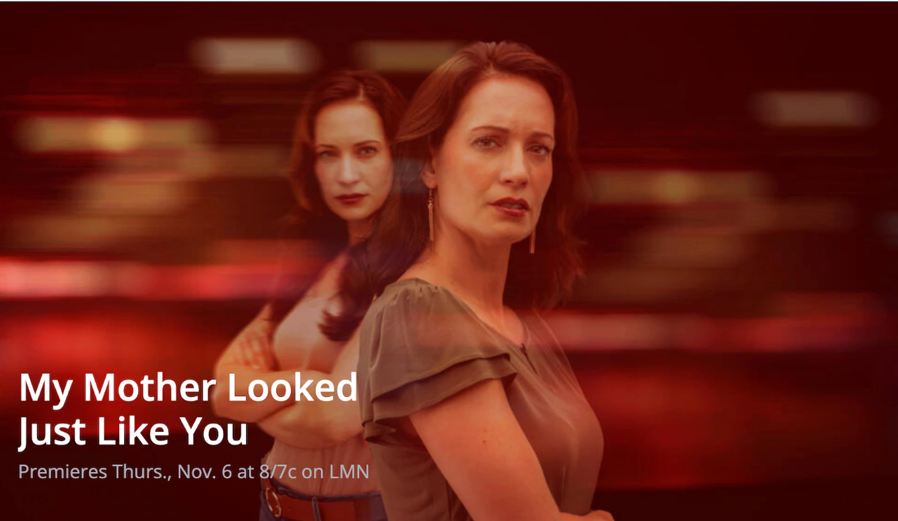 Best streaming options to watch Lifetime's My Mother Looked Just Like You tonight
