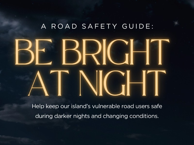 Constabulary launches Operation Uplift, tells road users 'make sure you're bright at night'