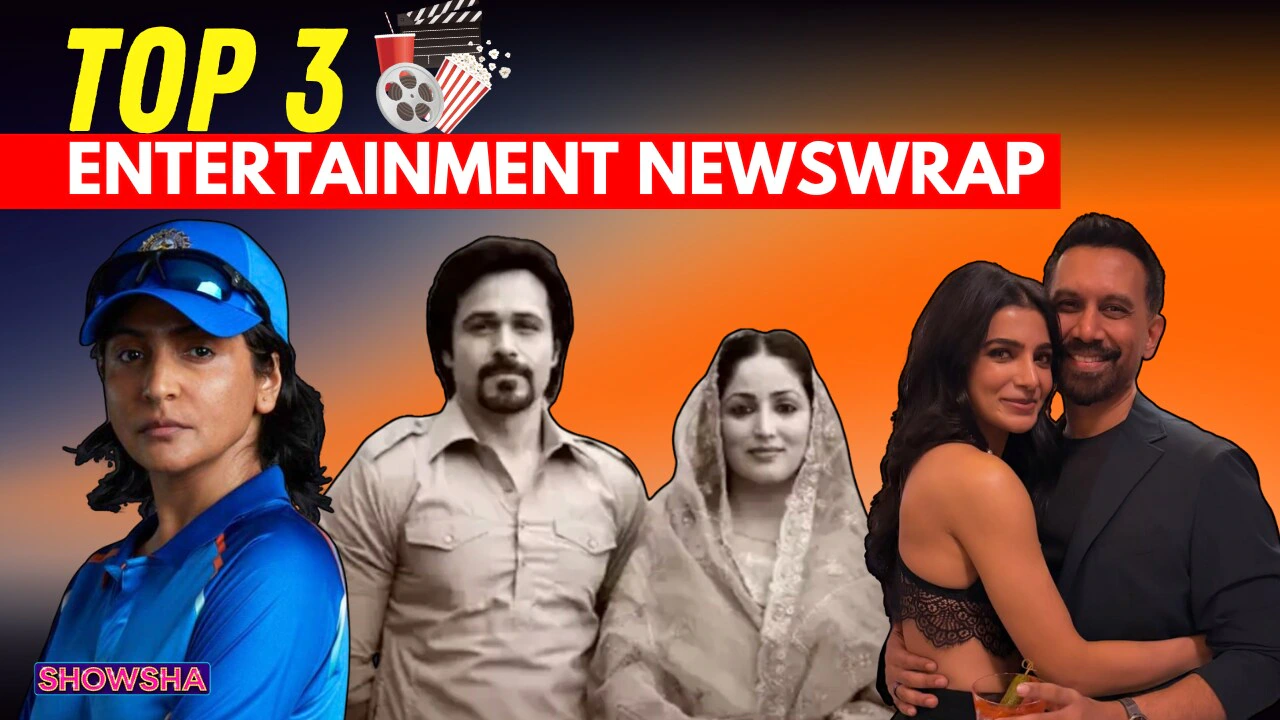 Entertainment Wrap: Chakda Xpress Likely To Release Soon; Haq BO Update; Samantha Makes It Official?