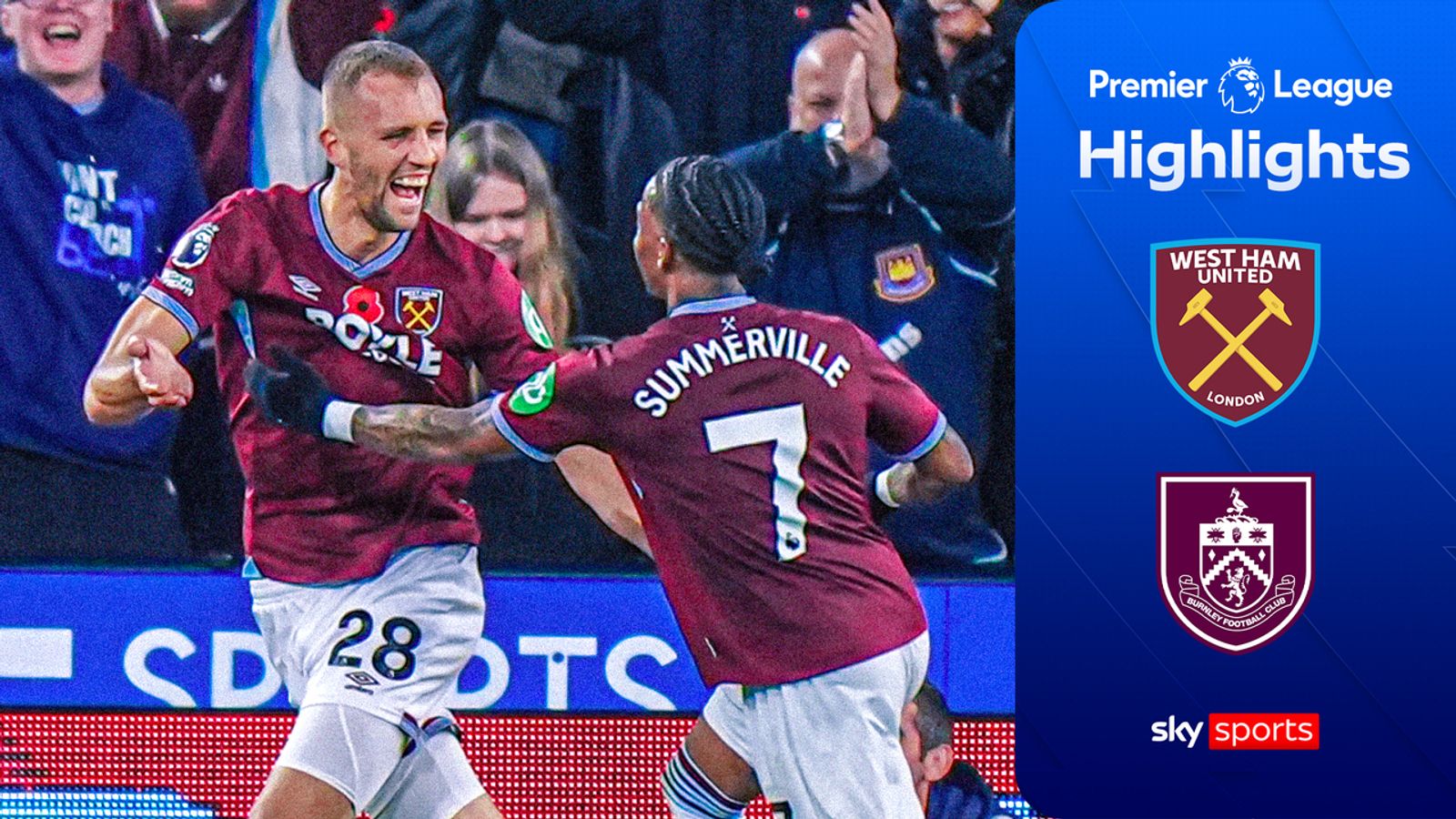 FIVE-GOAL THRILLER! Hammers beat Burnley to seal back-to-back wins