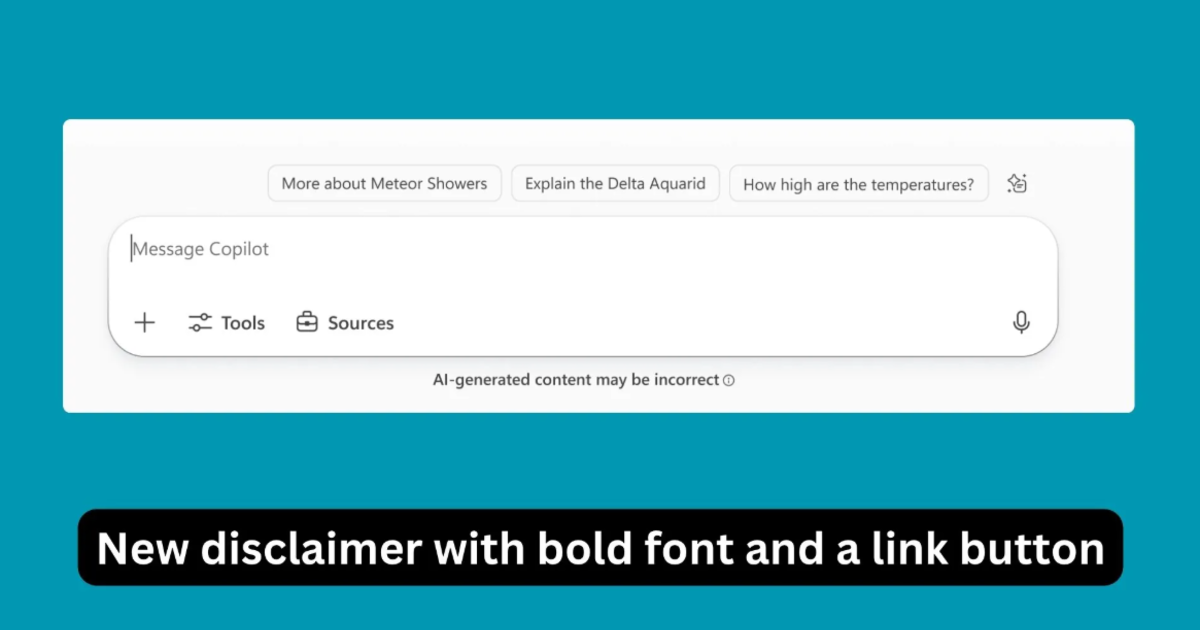 Microsoft Copilot will remove the "AI content may be inaccurate" warning by default