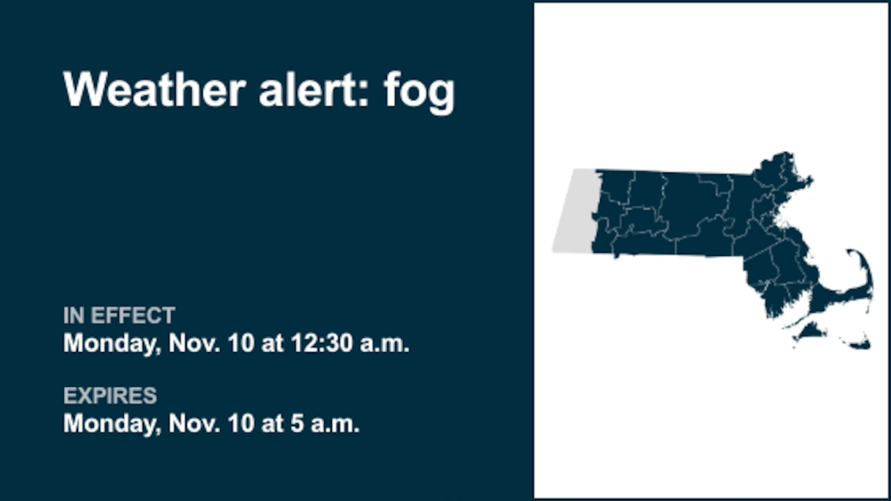 Prepare for fog in 12 Massachusetts counties until early Monday morning
