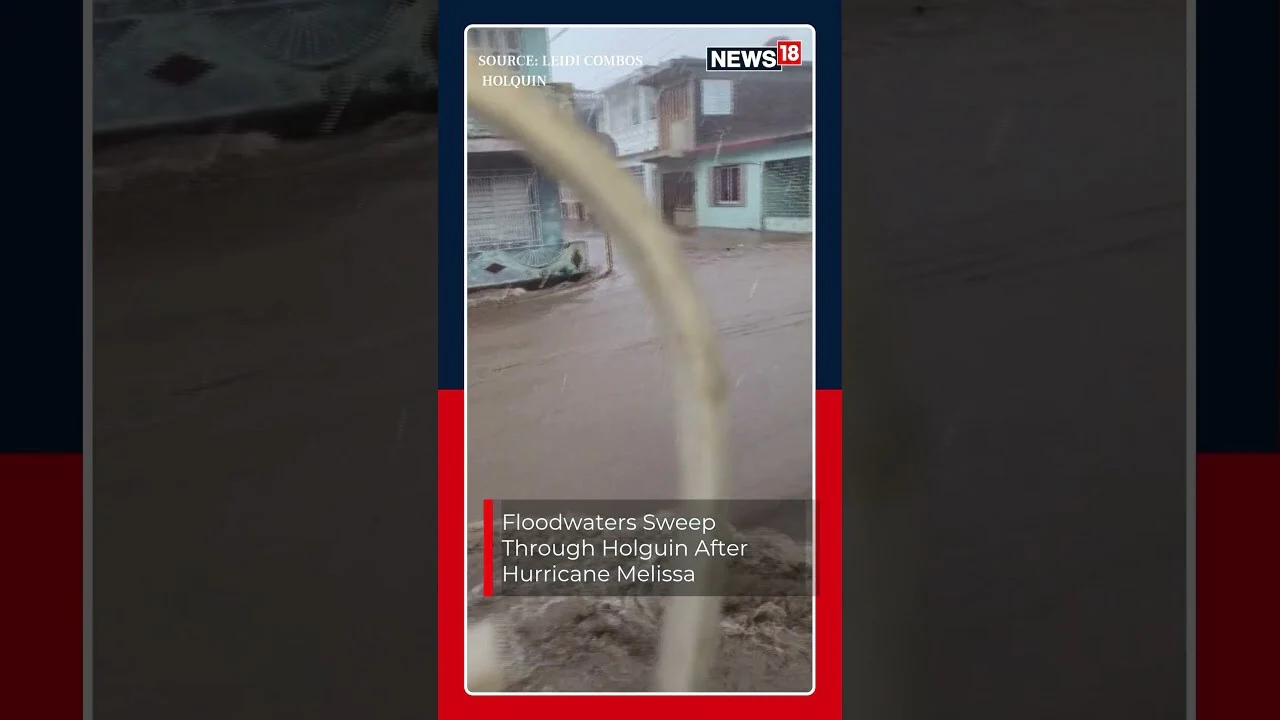 Hurricane Melissa | Dramatic Footage Shows Floodwaters Rushing Through The Streets Of Holguin | N18S