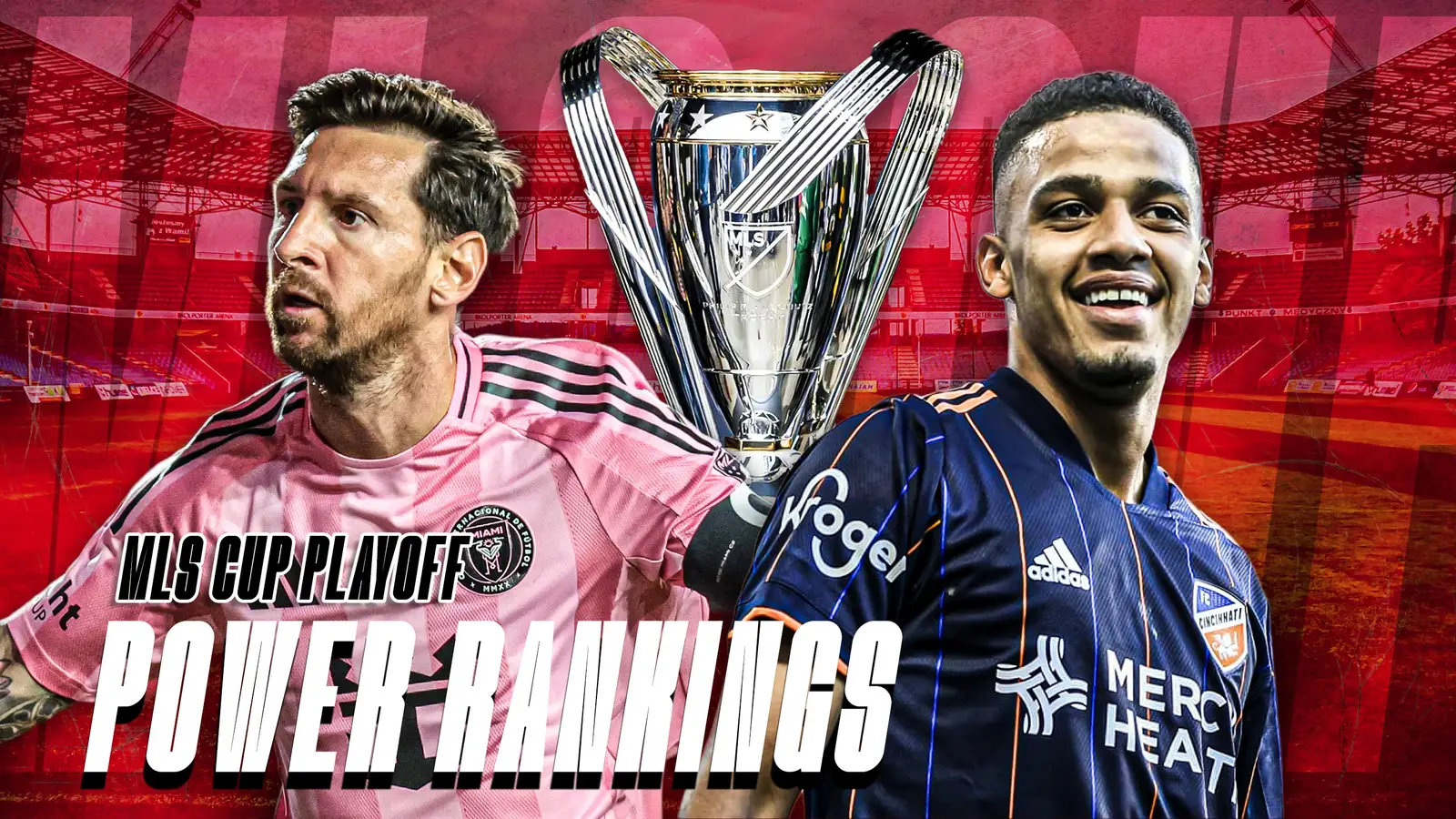 MLS Cup Playoff Power Rankings: Why Mess, Inter Miami Aren't Favorites