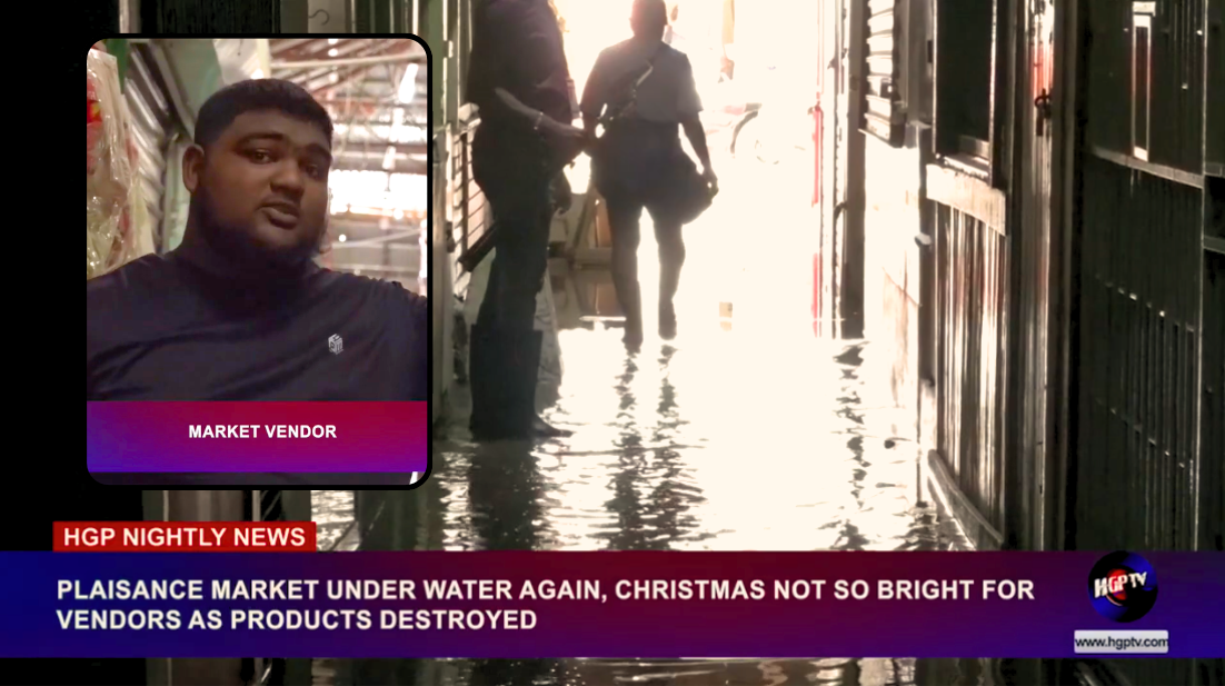PLAISANCE MARKET UNDER WATER AGAIN, CHRISTMAS NOT SO BRIGHT FOR VENDORS AS HUNDREDS OF THOUSANDS WORTH OF PRODUCTS DAMAGED