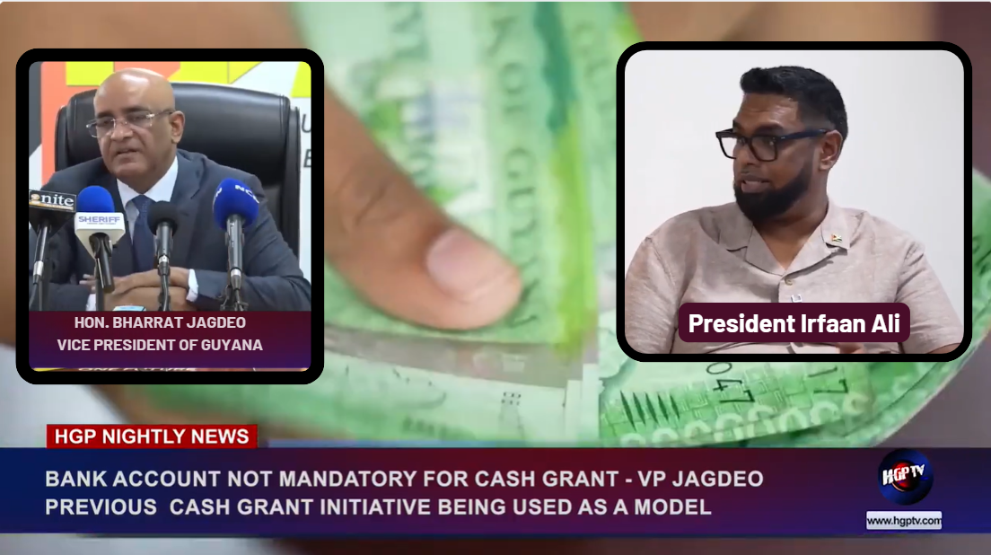 BANK ACCOUNT NOT MANDATORY FOR CASH GRANT – VP JAGDEO, PREVIOUS CASH GRANT INITIATIVE BEING USED AS A MODEL