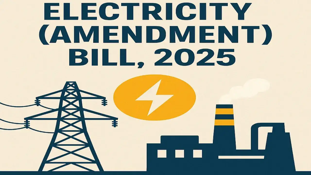 Electricity (Amendment) Bill 2025: How India Plans to Power Up for Viksit Bharat at 2047