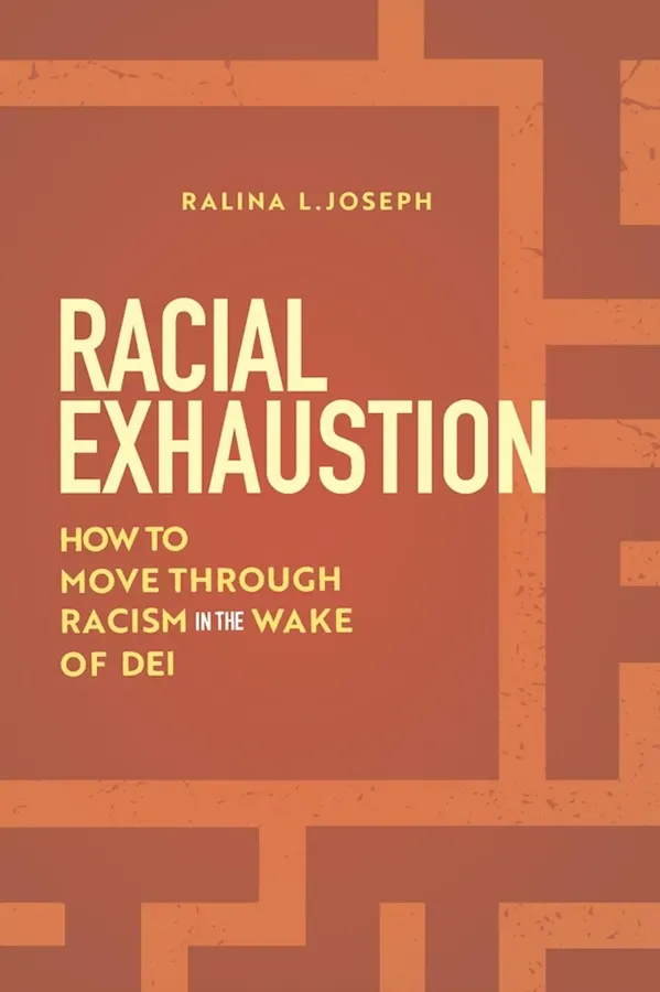 How To Move Beyond Racial Exhaustion