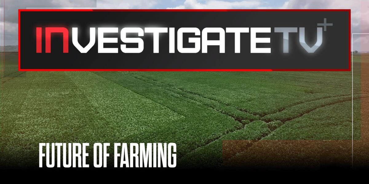 InvestigateTV+: Will AI play a role in the future of farming?